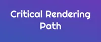 img of Qué es el Critical Rendering Path y cómo optimizarlo